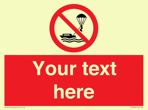 Custom No parasailing